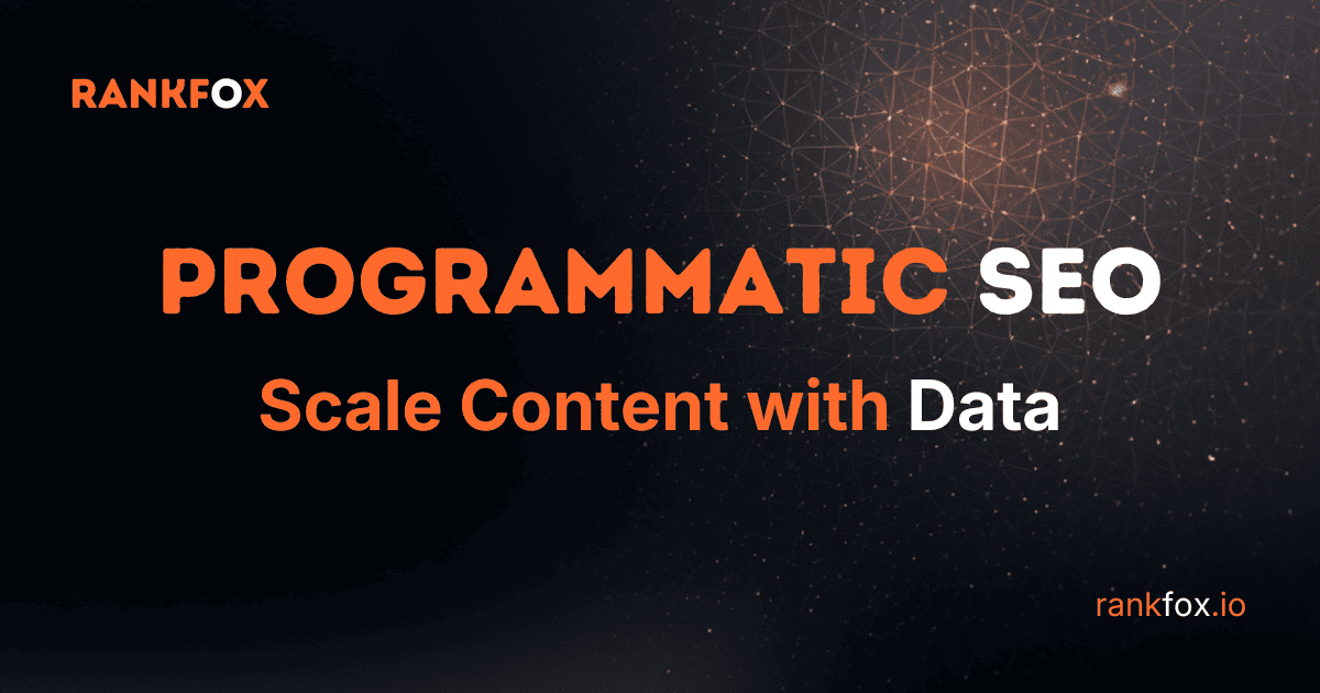 Programmatic SEO guide — how to scale content with data-driven page generation